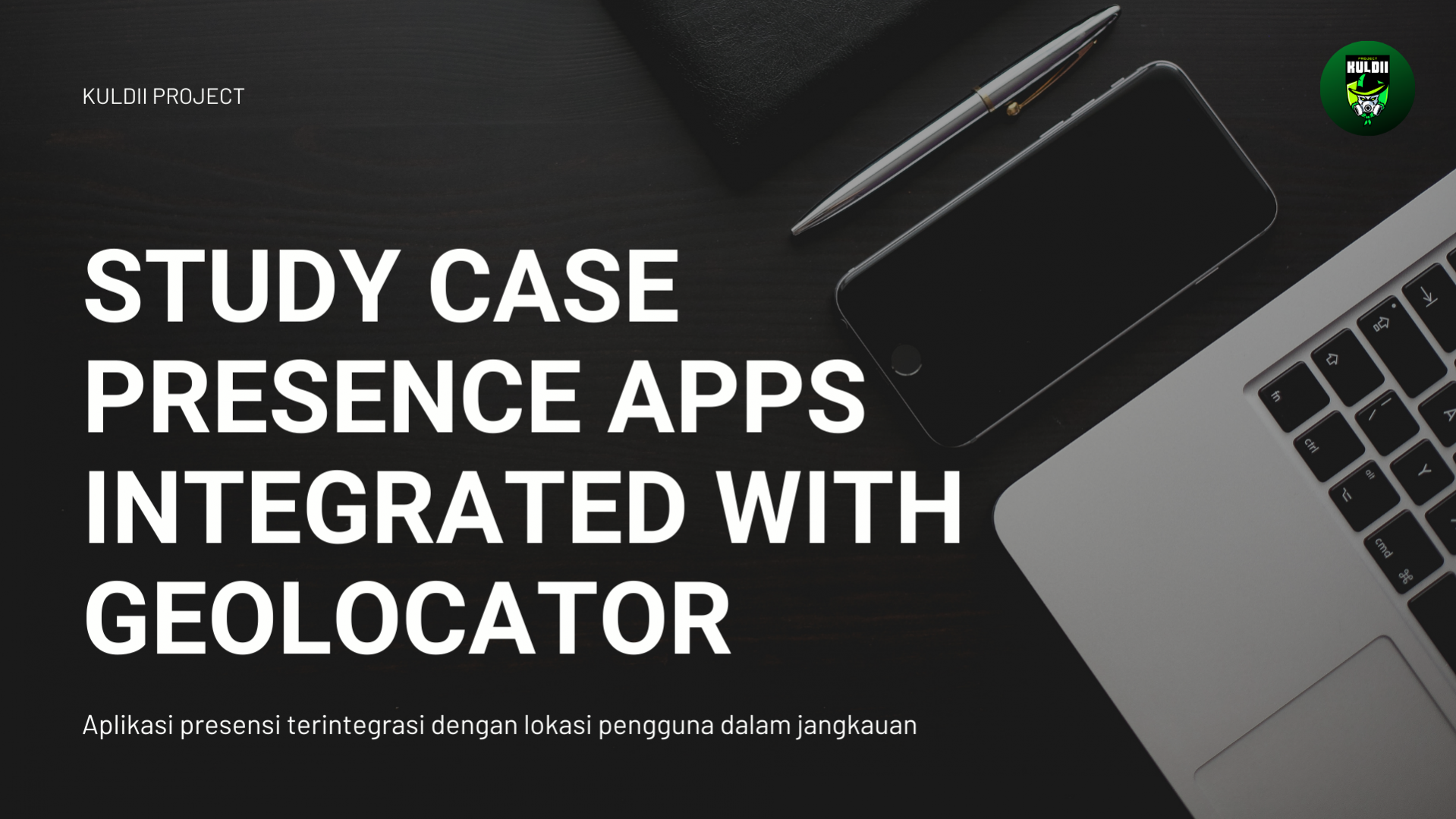 Study Case Presence Apps